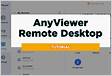 ﻿AnyViewer A Free Remote Desktop Application Downloa
